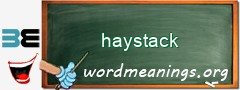 WordMeaning blackboard for haystack